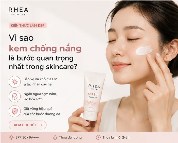 Vì sao kem chống nắng là bước quan trọng nhất trong skincare?